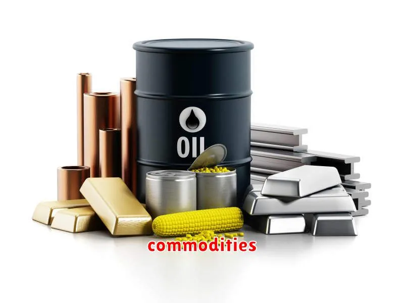 commodities