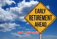 early retirement