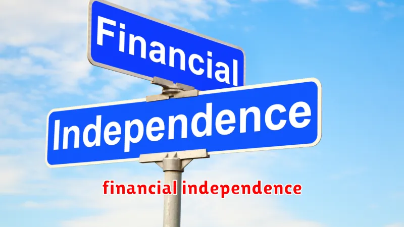 financial independence