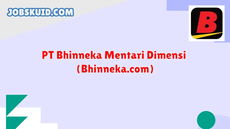 PT Bhinneka Mentari Dimensi (Bhinneka.com)
