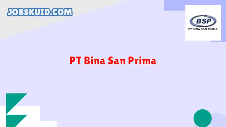 PT Bina San Prima