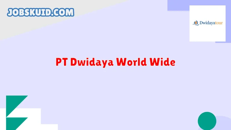 PT Dwidaya World Wide