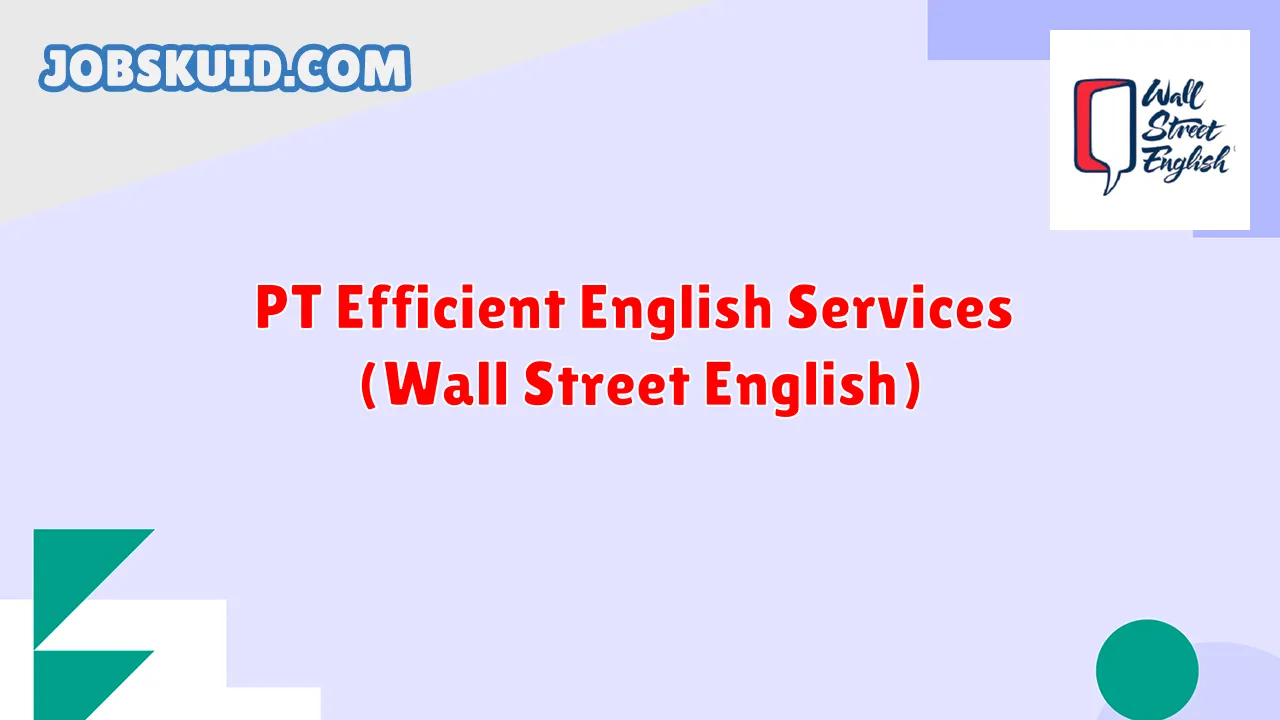 PT Efficient English Services (Wall Street English)