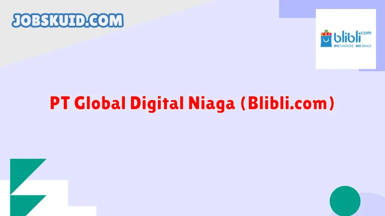 PT Global Digital Niaga (Blibli.com)