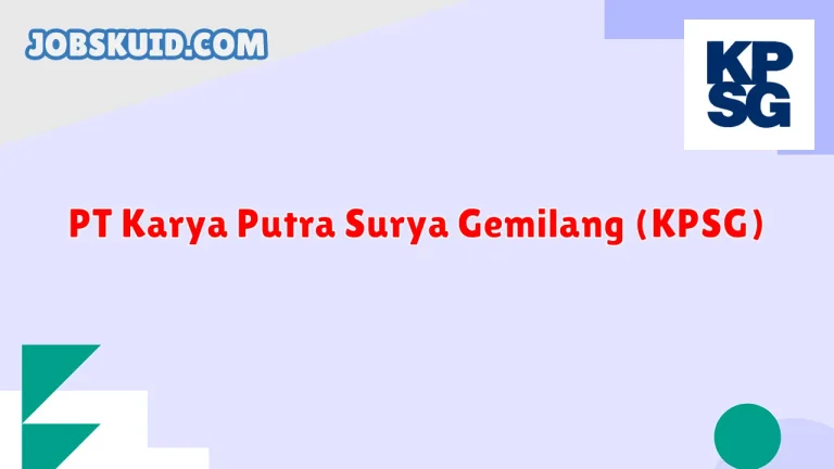 PT Karya Putra Surya Gemilang (KPSG)