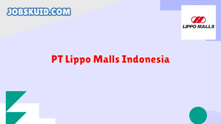 PT Lippo Malls Indonesia