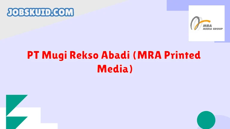 PT Mugi Rekso Abadi (MRA Printed Media)