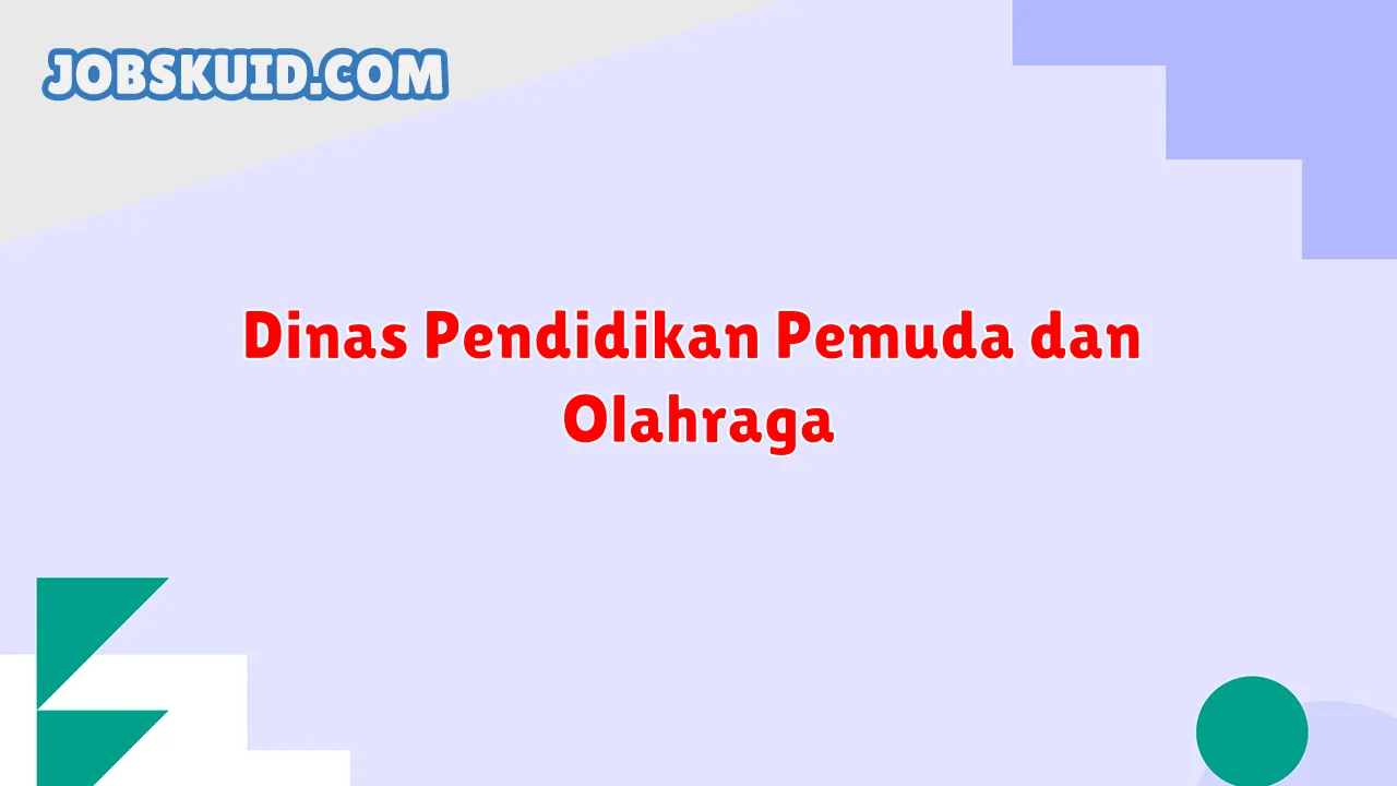 Dinas Pendidikan Pemuda dan Olahraga