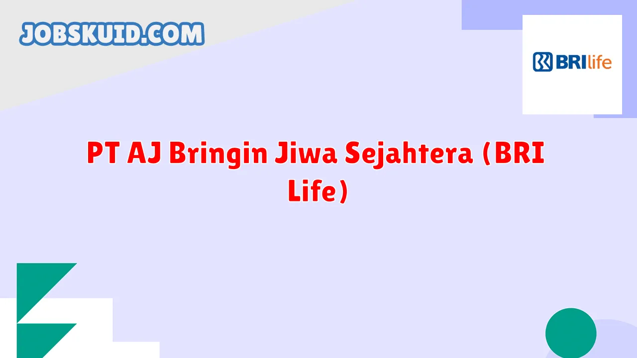 PT AJ Bringin Jiwa Sejahtera (BRI Life)