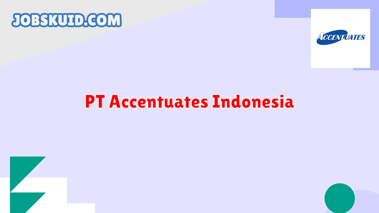 PT Accentuates Indonesia