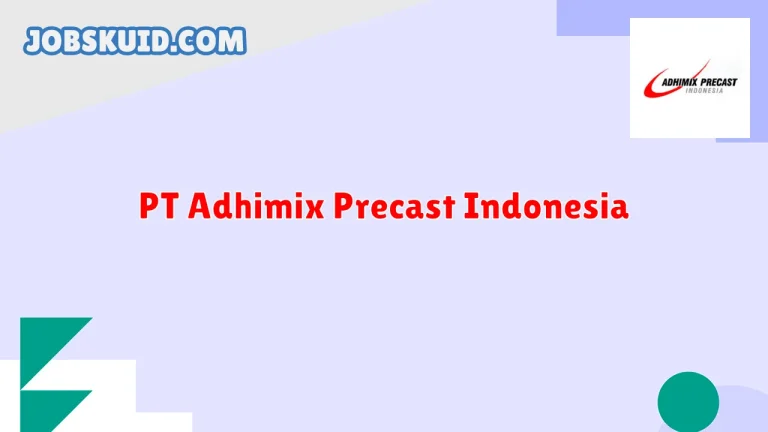 PT Adhimix Precast Indonesia