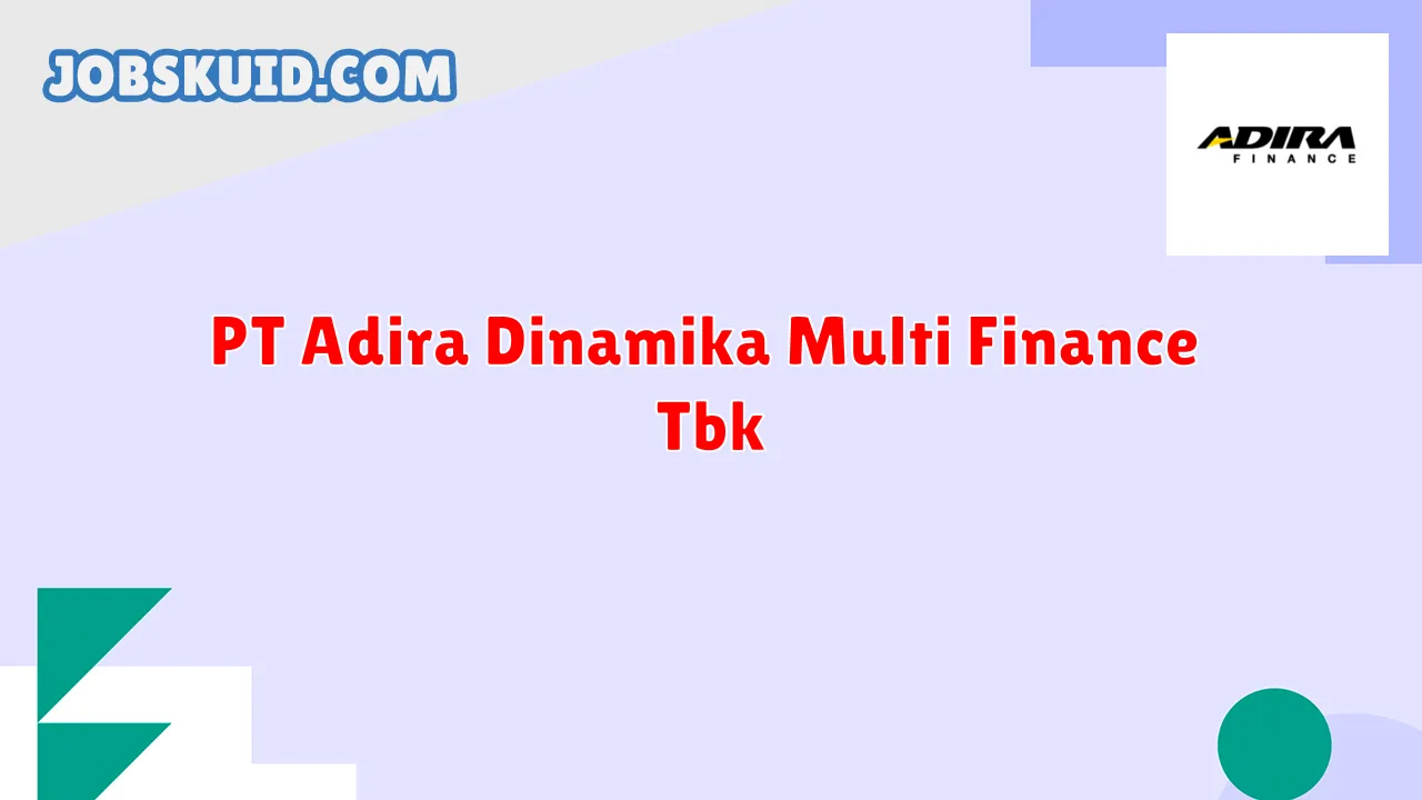 PT Adira Dinamika Multi Finance Tbk