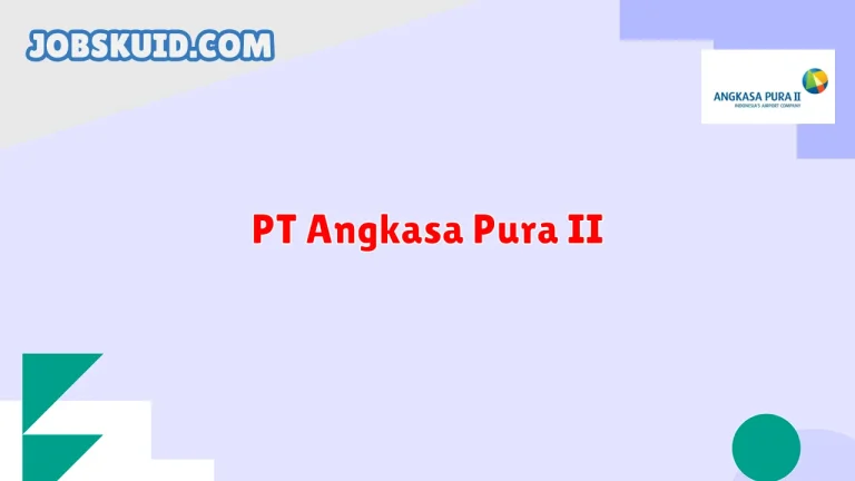 PT Angkasa Pura II