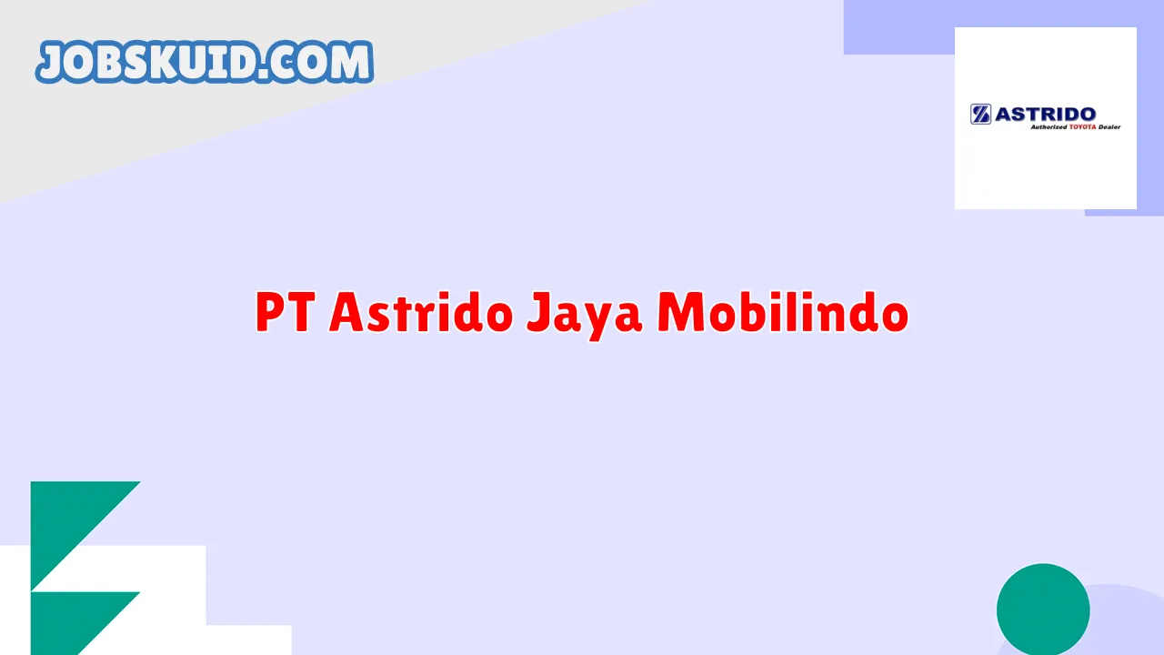 PT Astrido Jaya Mobilindo