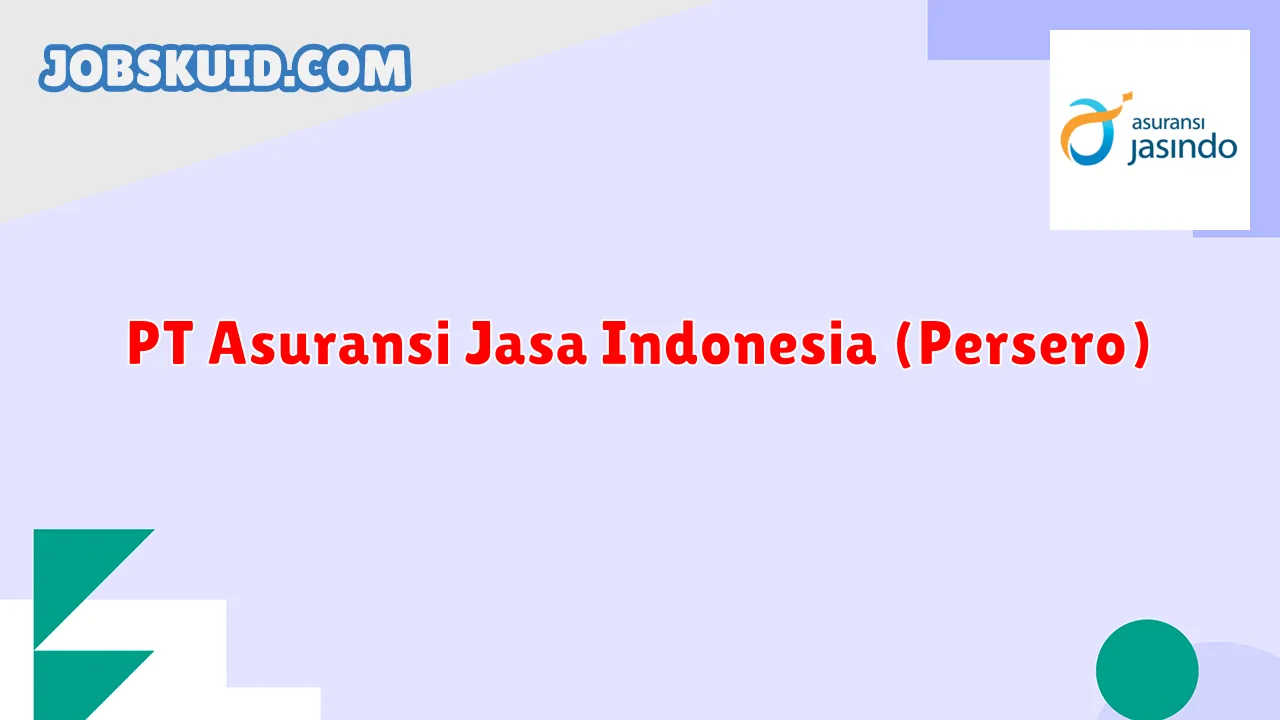 PT Asuransi Jasa Indonesia (Persero)