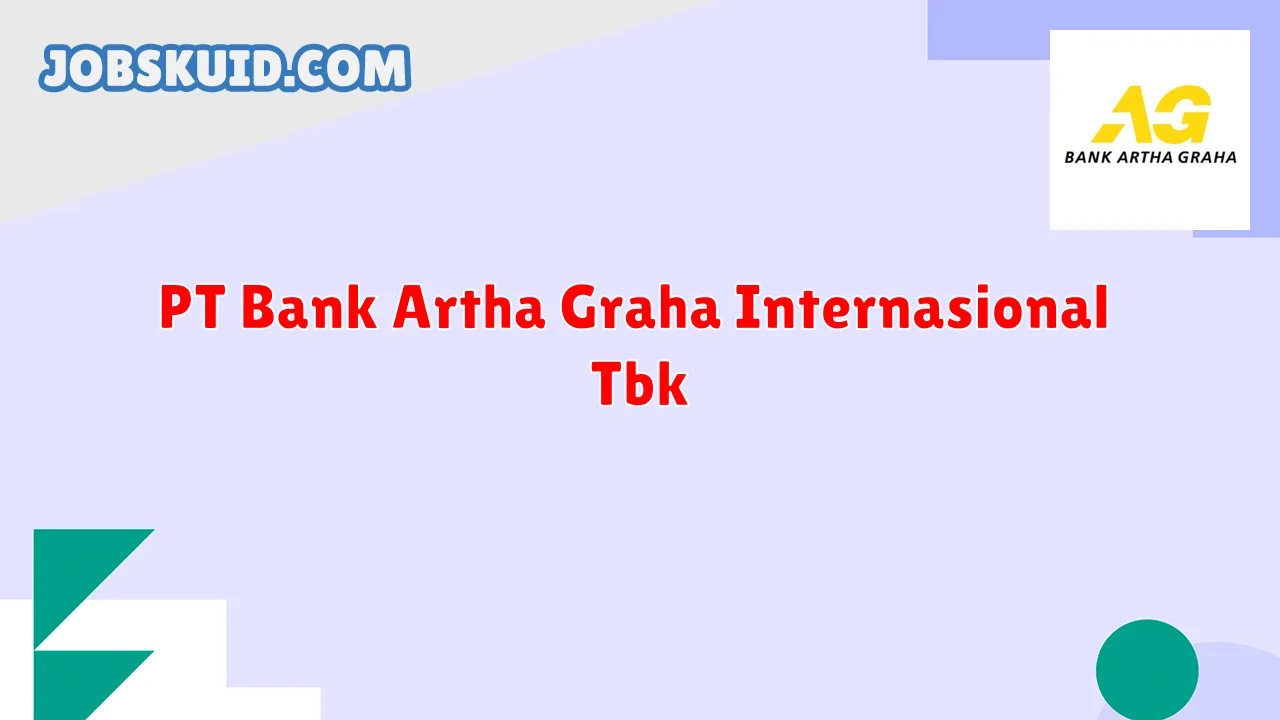 PT Bank Artha Graha Internasional Tbk