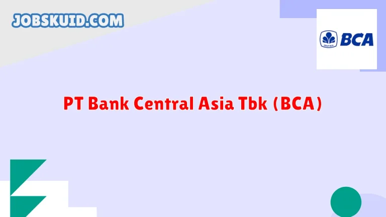 PT Bank Central Asia Tbk (BCA)