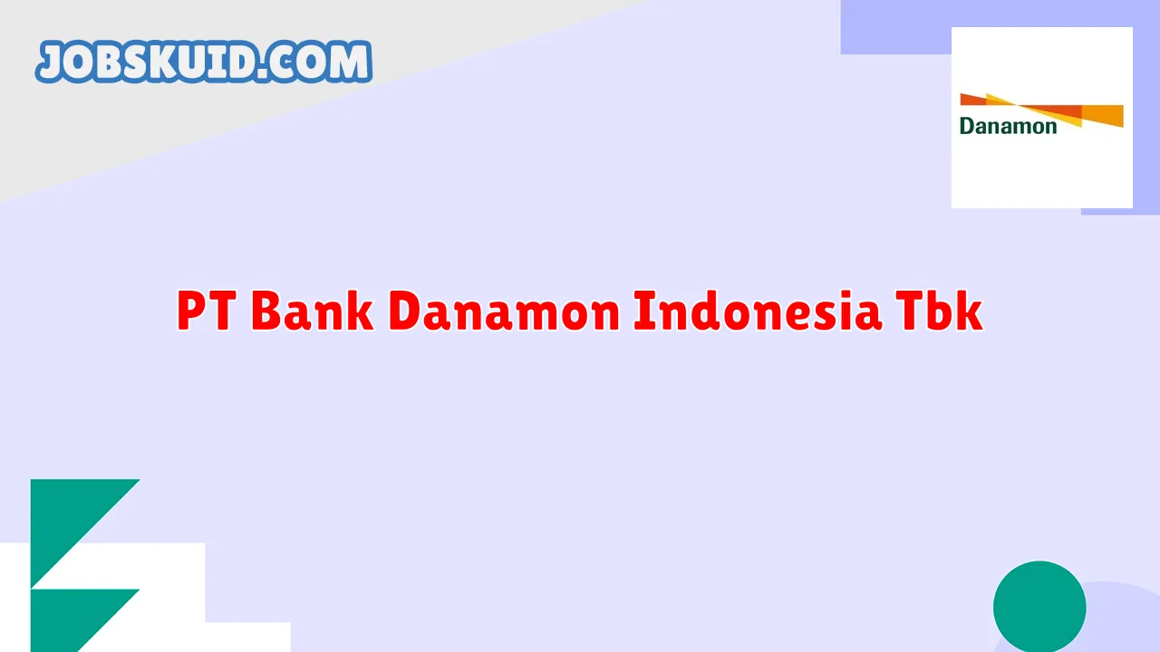 PT Bank Danamon Indonesia Tbk