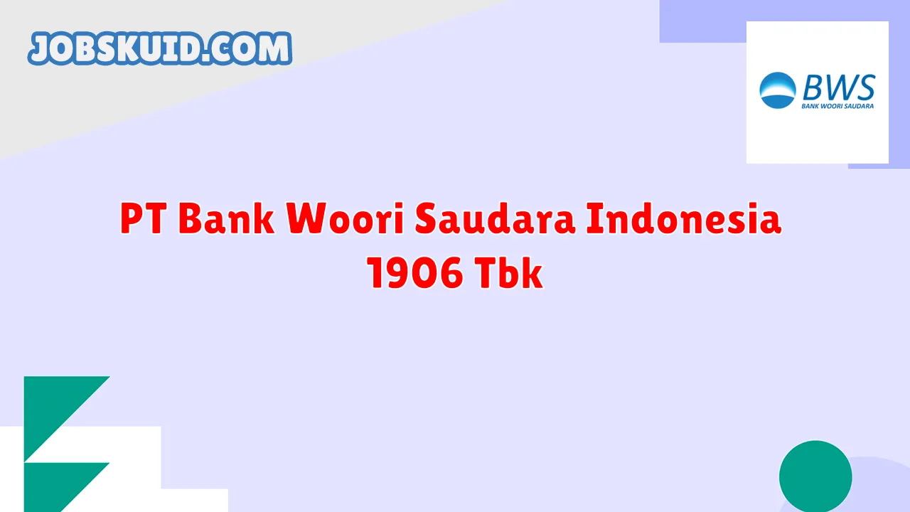 PT Bank Woori Saudara Indonesia 1906 Tbk