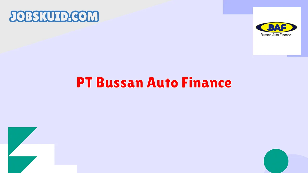 PT Bussan Auto Finance