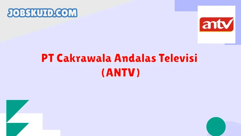 PT Cakrawala Andalas Televisi (ANTV)