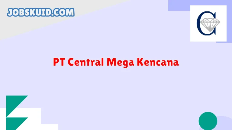 PT Central Mega Kencana