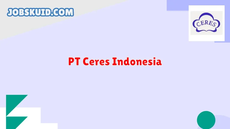 PT Ceres Indonesia