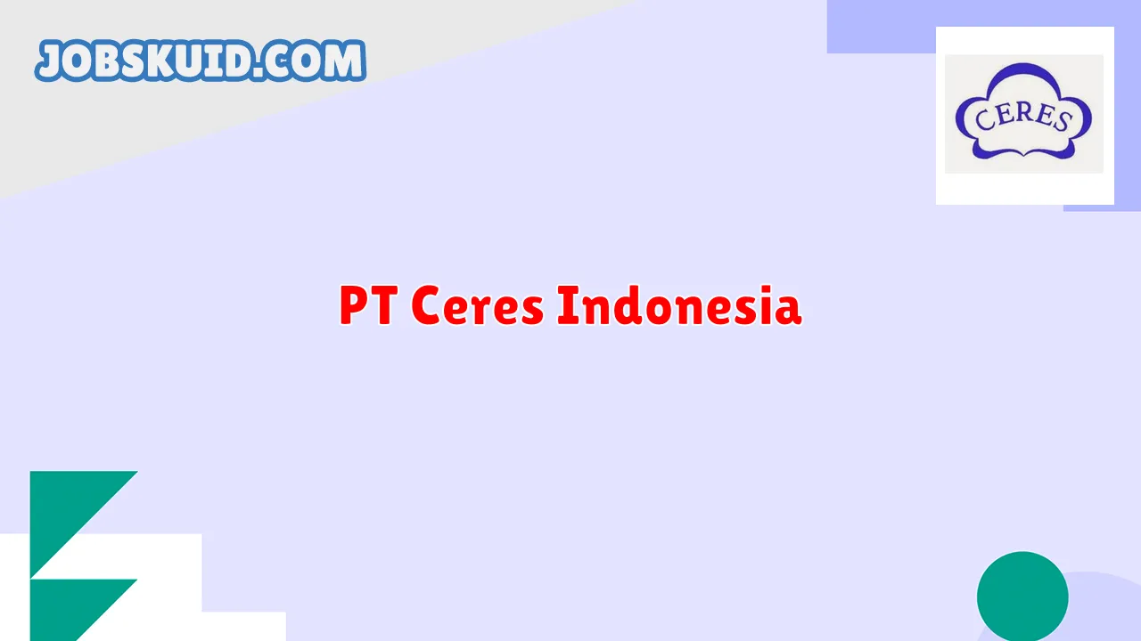 PT Ceres Indonesia