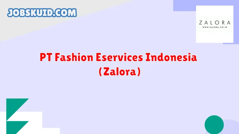 PT Fashion Eservices Indonesia (Zalora)