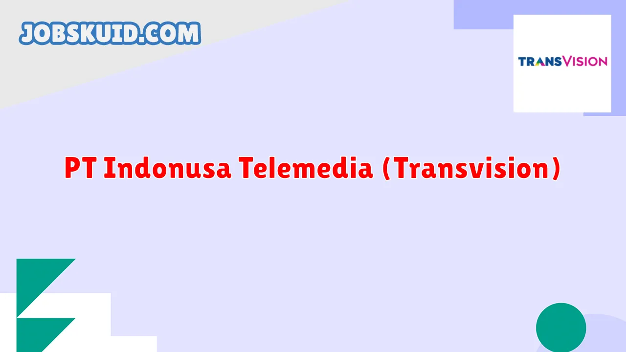 PT Indonusa Telemedia (Transvision)