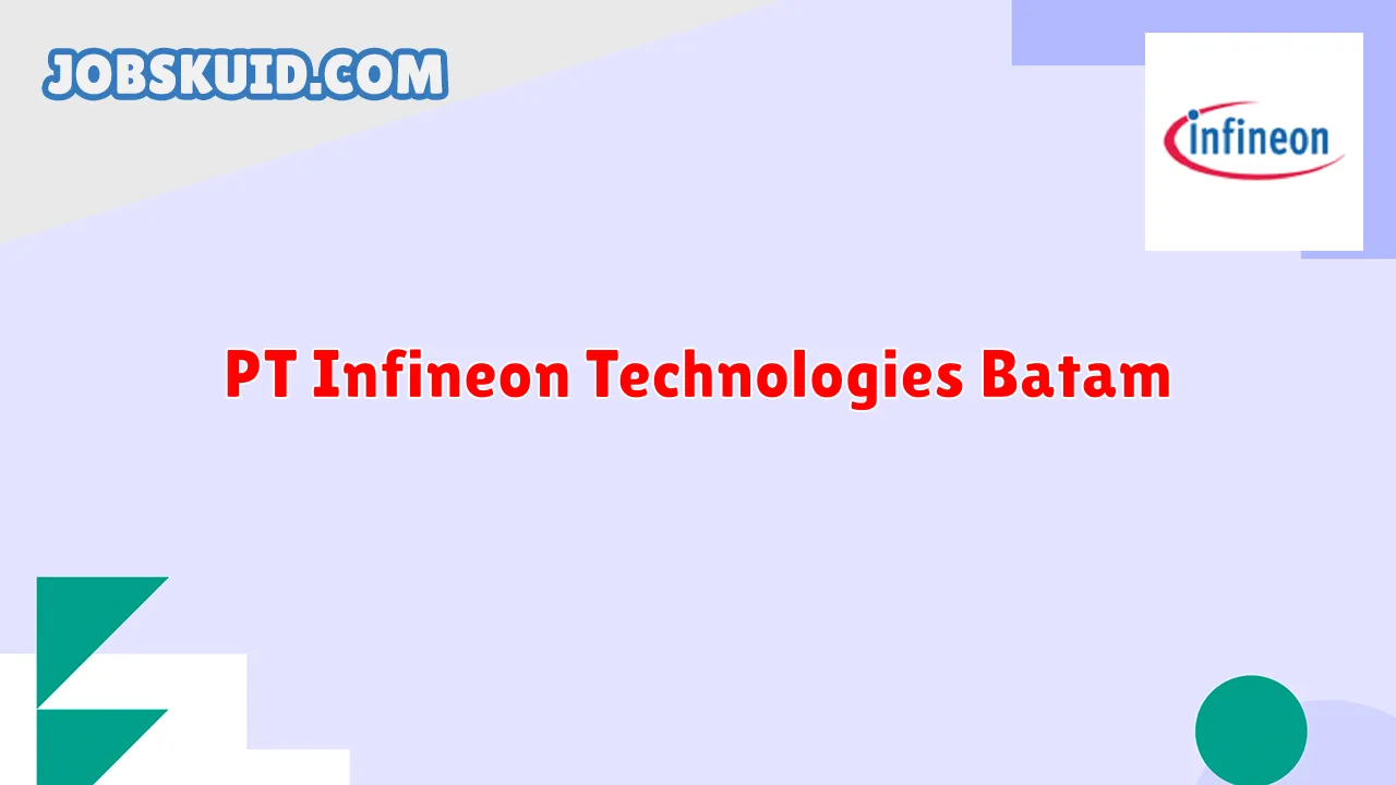 PT Infineon Technologies Batam