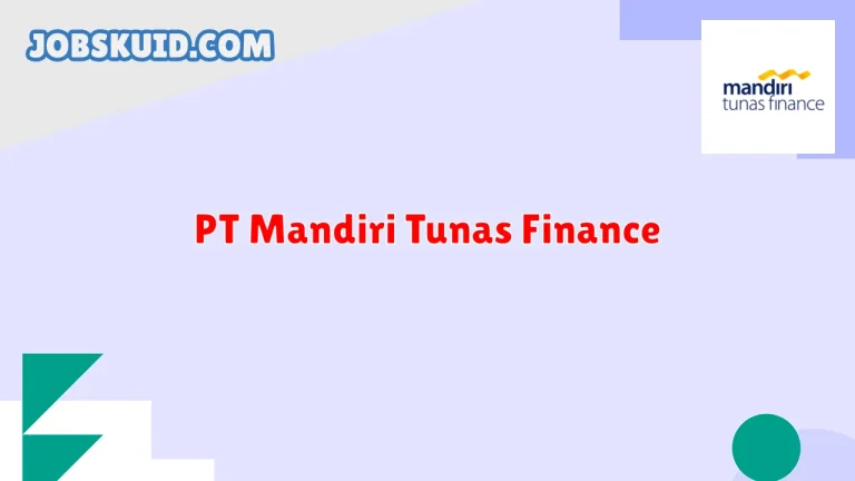 PT Mandiri Tunas Finance