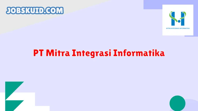 PT Mitra Integrasi Informatika