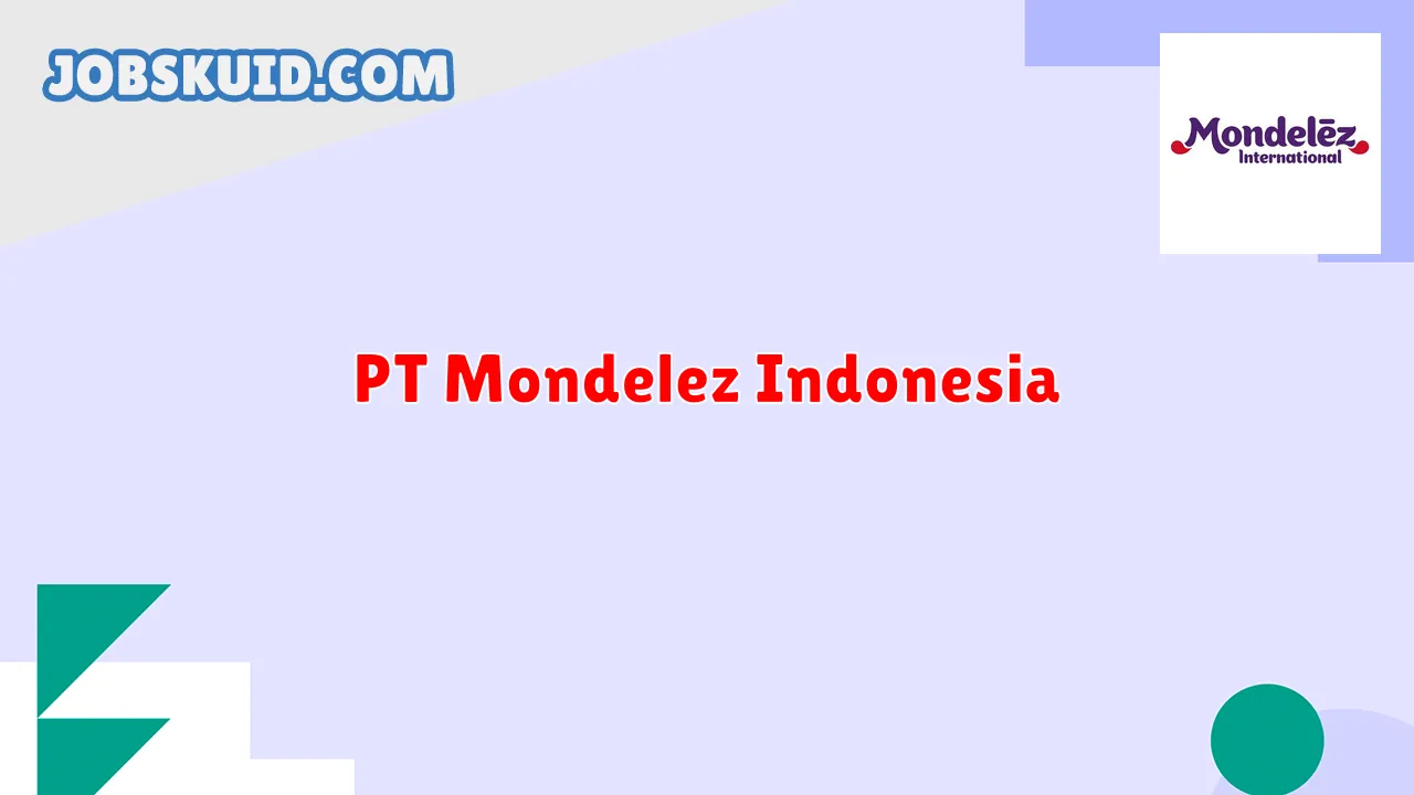 PT Mondelez Indonesia