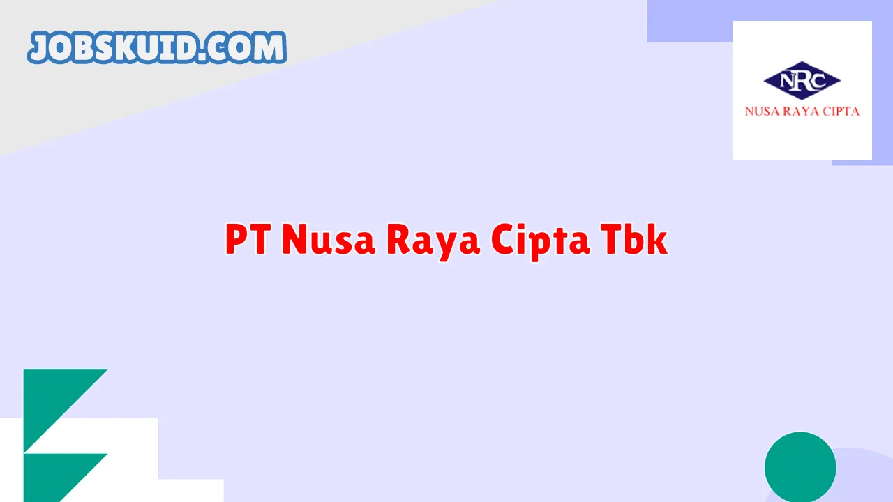 PT Nusa Raya Cipta Tbk