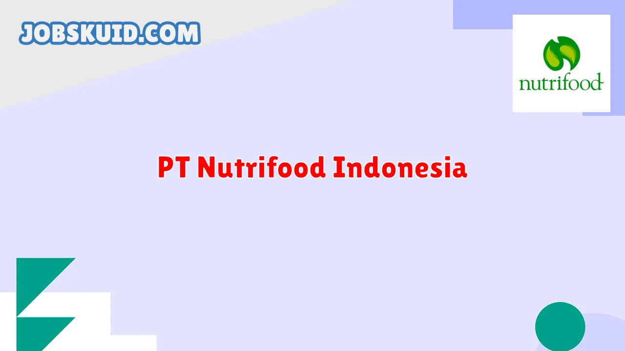 PT Nutrifood Indonesia