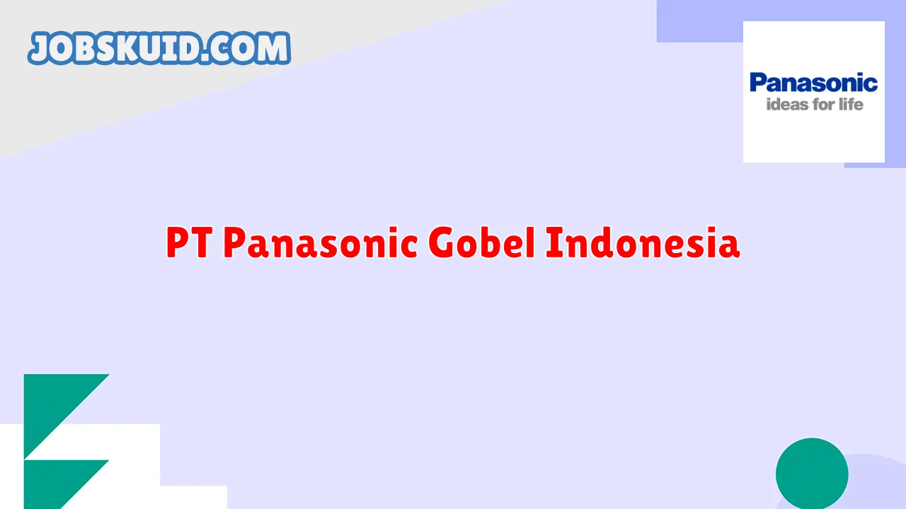 PT Panasonic Gobel Indonesia