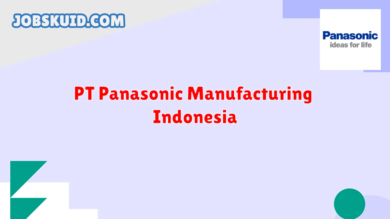 PT Panasonic Manufacturing Indonesia