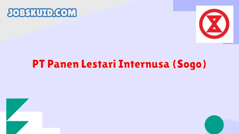 PT Panen Lestari Internusa (Sogo)