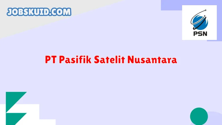 PT Pasifik Satelit Nusantara