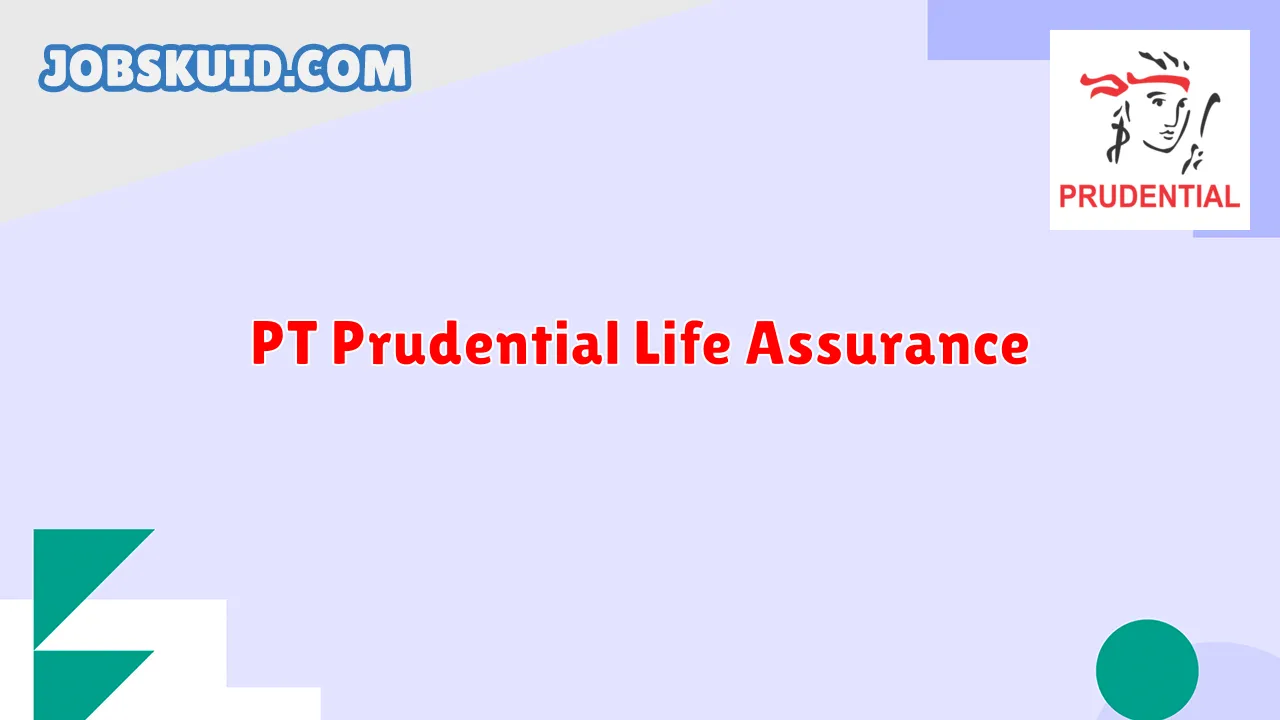 PT Prudential Life Assurance