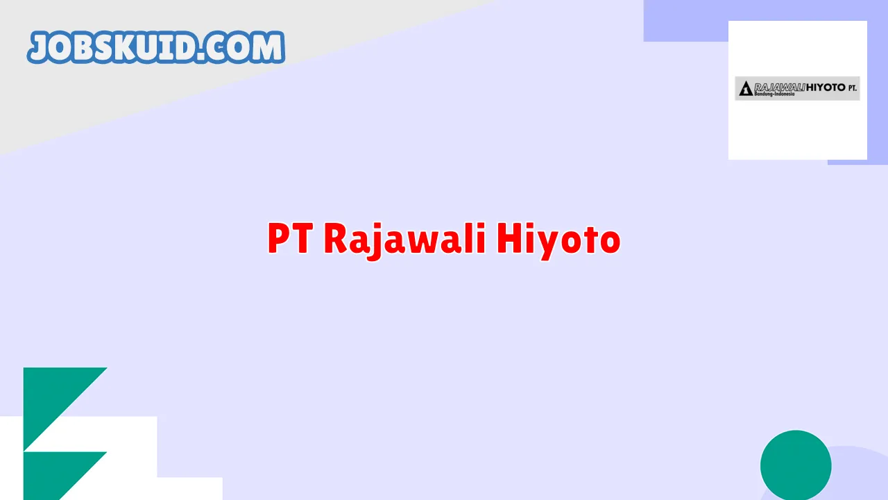 PT Rajawali Hiyoto