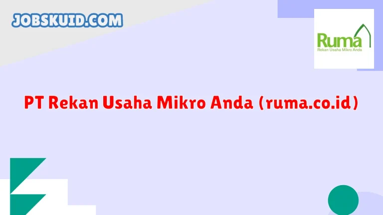 PT Rekan Usaha Mikro Anda (ruma.co.id)