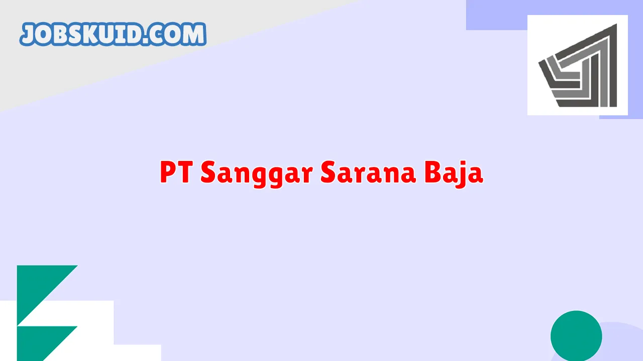 PT Sanggar Sarana Baja