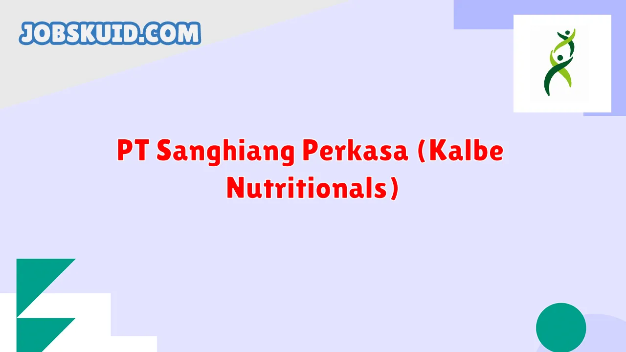 PT Sanghiang Perkasa (Kalbe Nutritionals)