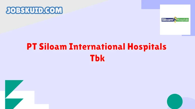 PT Siloam International Hospitals Tbk