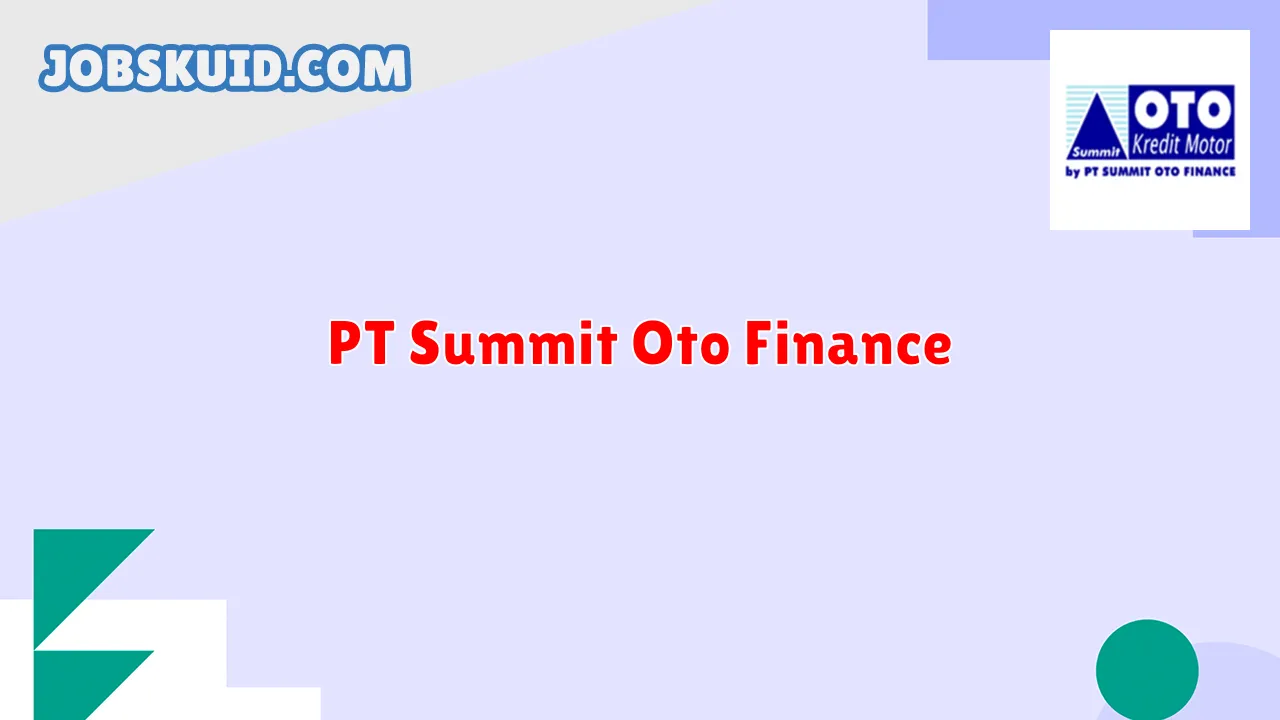 PT Summit Oto Finance