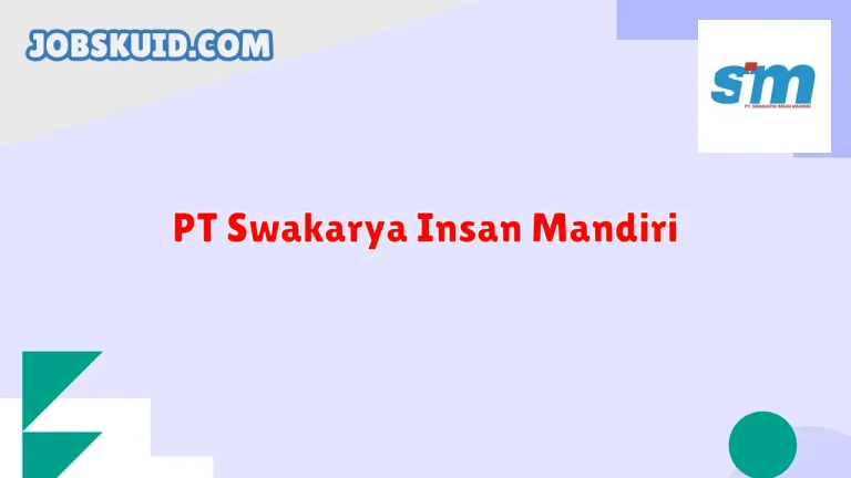 PT Swakarya Insan Mandiri