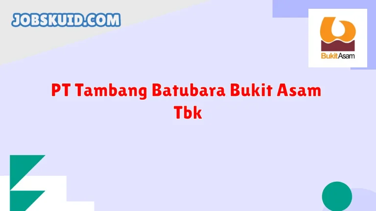 PT Tambang Batubara Bukit Asam Tbk