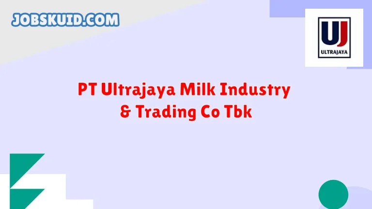 PT Ultrajaya Milk Industry & Trading Co Tbk